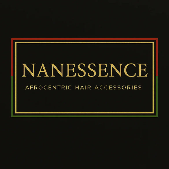 Elegant logo with gold text reading 'NANESSENCE Afrocentric Hair Accessories' on black background with red, gold, and green border accents.